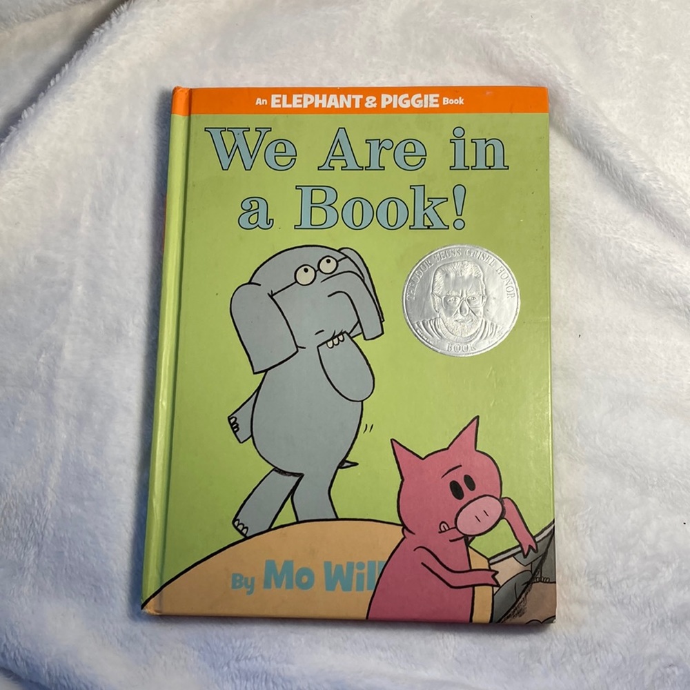 We Are In A Book - An Elephant & Piggie Book by Mo Willems